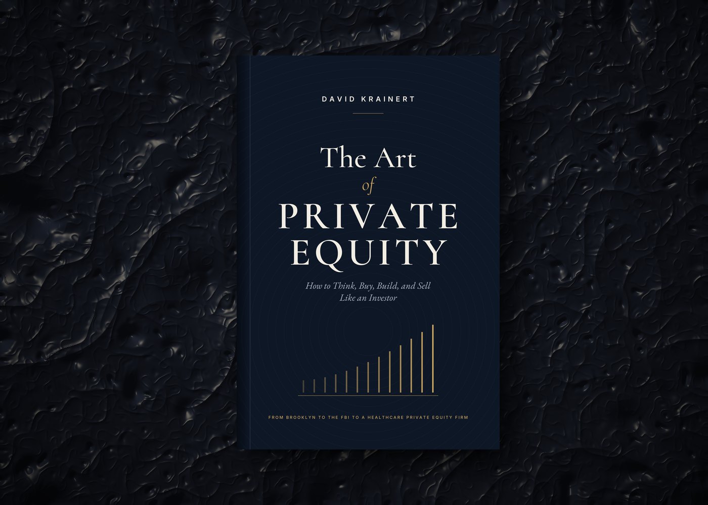 The Art of Private Equity book